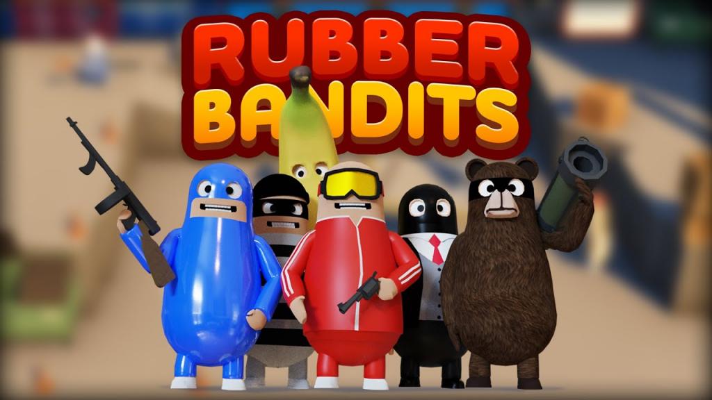 Rubber Bandits V100.1.13822.0 + Online - HaDoanTV