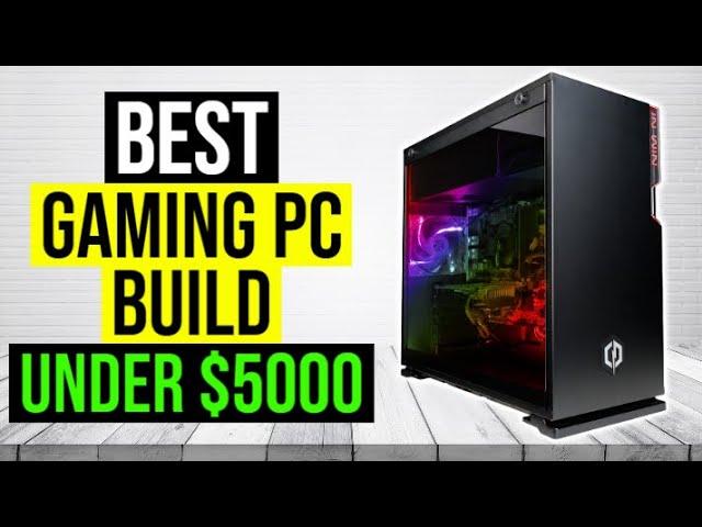 Best Gaming PC Build Under $5000 | Top Gaming PC Build In 2022 - YouTube