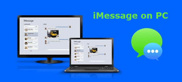 iMessage for PC: How to Get iMessage on PC without Mac