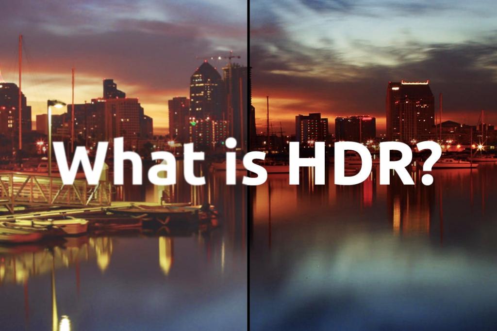 What is HDR? High Dynamic Range for TVs explained | Trusted Reviews