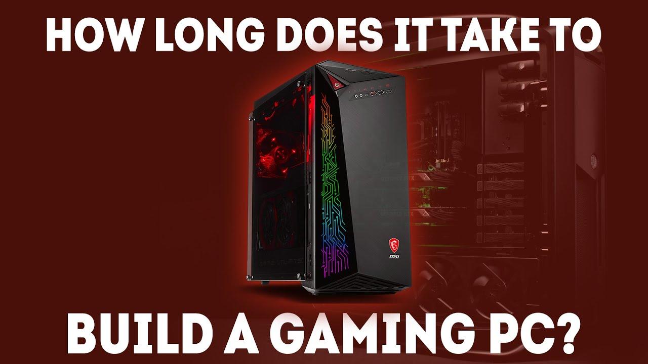 How Long Does It Take To Build A PC? [Definitive Guide] - YouTube