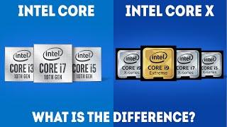 Intel Core vs Intel Core X Series - What Is The Difference? [Ultimate Guide] - YouTube