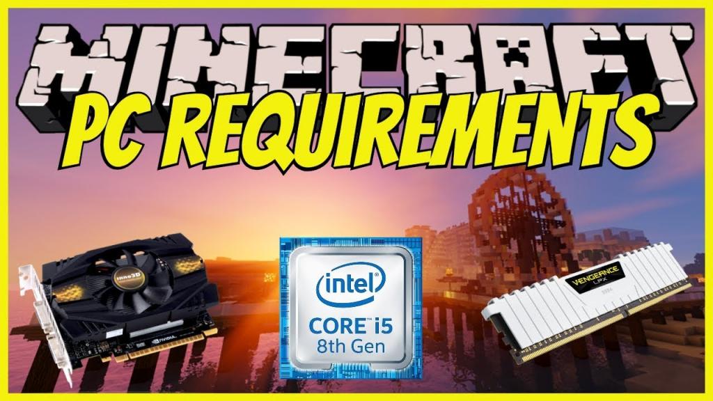 Minecraft PC SYSTEM Requirements In 2019! (Min & Max Specs) - YouTube