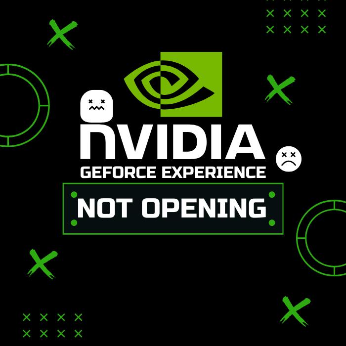 Top 4 Ways To Fix NVIDIA GeForce Experience Not Opening