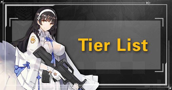 Tier List | Girls Frontline Wiki - GamePress