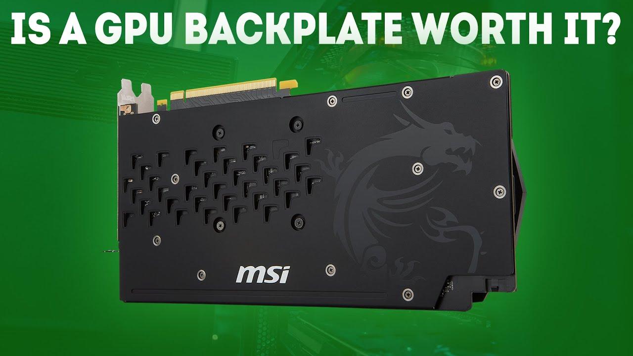 Is A GPU Backplate Worth It? [Simple Guide] - YouTube