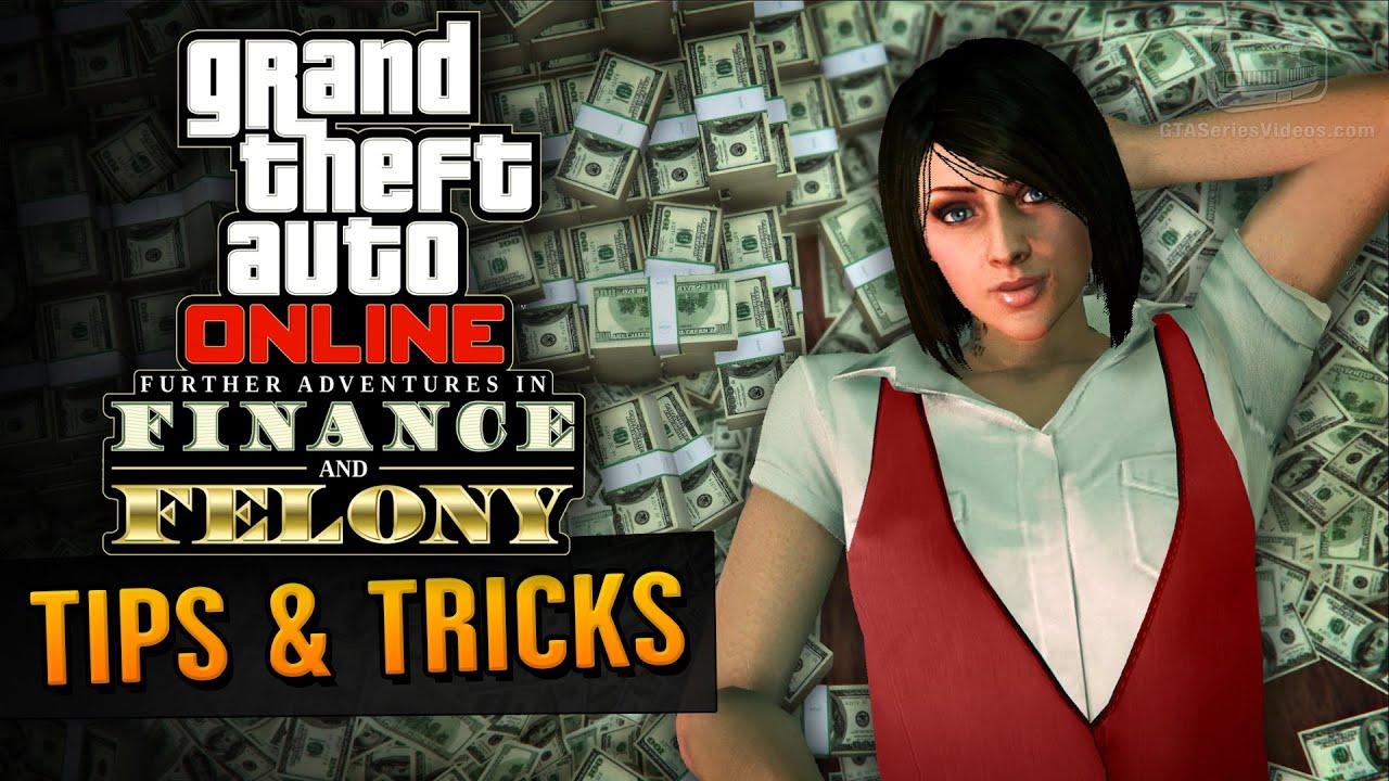 GTA Online Guide - How to Make Money in Finance & Felony - YouTube