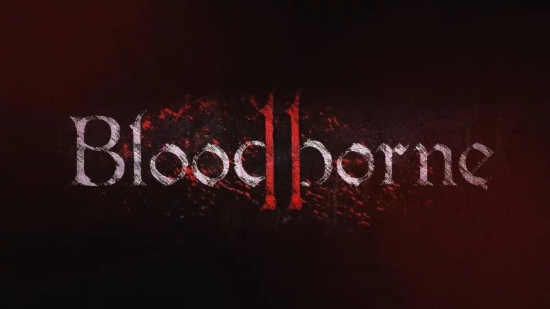 Bloodborne 2 Release Date, System Requirements, News [2023]