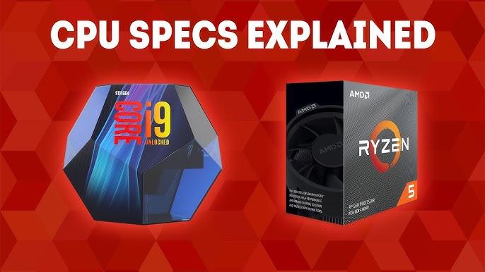 Cpu Specs Explained Update 12/2024