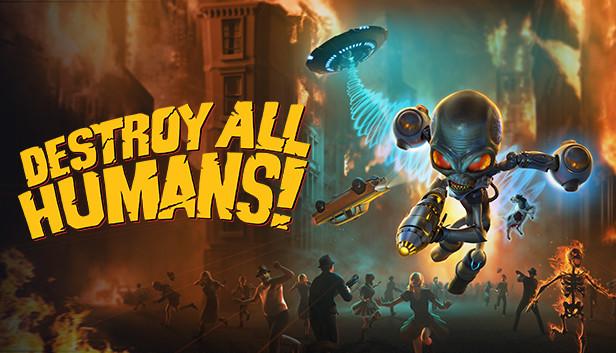 Save 75% on Destroy All Humans! on Steam